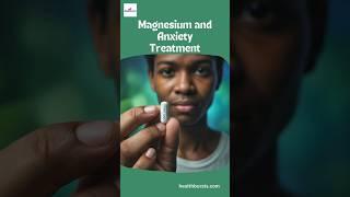 Magnisium and Anxiety #healthbursts #magnesium #anxiety #anxietyrelief #stressrelief #health