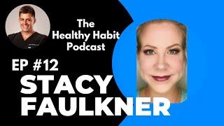 REFLUX, digestive herbs, and melatonin w/Stacy Faulkner | The Healthy Habit Podcast Ep. 12