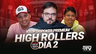 R$350.000 PARA O CAMPEÃO - HIGH ROLLER - DIA 2  - KSOP GGPoker RJ