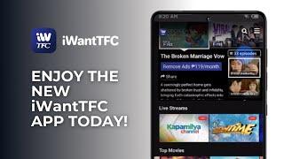 Enjoy the new iWantTFC app today!