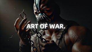 Master the Art of War - Bane Motivational Speech (Powerful)