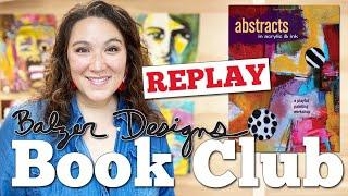 Book Club: Abstracts in Acrylic & Ink