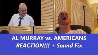 Americans React "Al Murray vs. Americans" REACTION Sound Fixed