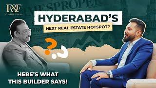 Don’t buy a home in Hyderabad without watching this | NCD | Founders & Fortunes | EP 2