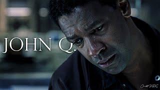 John Q. | A Father's Love