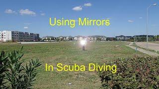 #90 - Using Mirrors in Scuba Diving