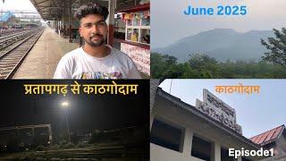 Pratapgarh to Kathgodam Travel Experience | Full Journey Explain | Kartik Singh Vlogs I