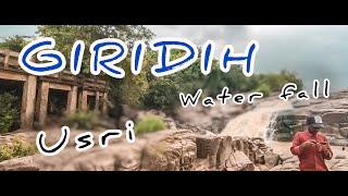 USRI WATER FALL GIRIDIH || GIRIDIH VLOGS || William Sanderson vlog's