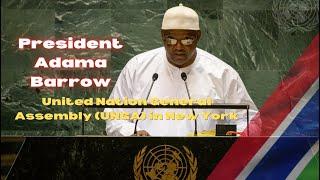 The President of The Gambia  addressing the United Nation General Assembly (UNGA) in New York