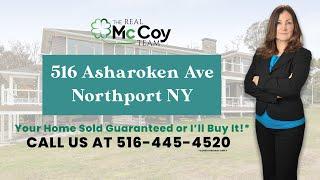 516 ASHAROKEN AVE NORTHPORT NY | THE REAL MCCOY TEAM