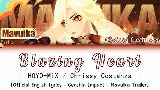 Blazing Heart EN ver. - Chrissy Costanza / HOYO-MiX | Official English Lyrics [Genshin Impact] 歌詞