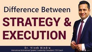 Guaranteed Success with Strategy & Execution by Dr Vivek Bindra