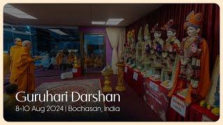 Guruhari Darshan, 8-10 Aug 2024, Bochasan, India