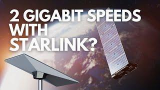 Starlink is Sold Out as SpaceX Looks for 2 Gigabit Speeds