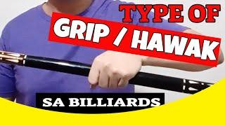 TYPES OF GRIPS OR PAG-HAWAG SA TAKO  IN BILLIARD FOR BEGINNERS