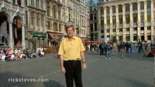 Brussels, Belgium: Cultural Capital - Rick Steves’ Europe Travel Guide - Travel Bite