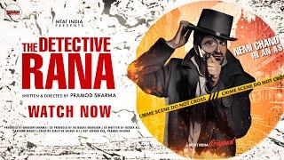 The Detective Rana | Case 1 | IT Manager | Nemi Chand | Pramod Sharma | MTAT INDIA
