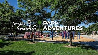 Around & About Temecula - Park Adventures (Temeku Hills Park)