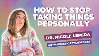 Become immune to the opinions and behaviors of other people