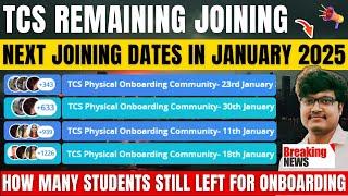 TCS ALL REMAINING CANDIDATES ONBOARDING & JOINING IN NEXT YEAR JANUARY 2025 | NEXT NEW DOJ IN JAN'25