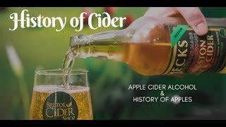 History Of Cider – Apple Cider Alcohol & History Of Apples