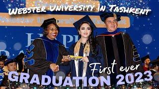 ОКОНЧИЛА УНИВЕРСИТЕТ WEBSTER В ТАШКЕНТЕ | GRADUATION 2023 | DILYA