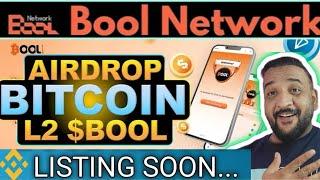 Bool Network Airdrop || Bool Network Telegram Airdrop Bitcoin DeFi || Full Details