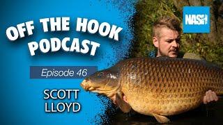 Nash Off The Hook Podcast - S2 Episode 46 - Scott Lloyd