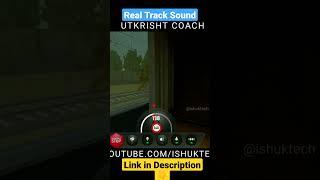 Utkrisht Coach Real Track Sound #shorts #youtubeshorts #ishuktech