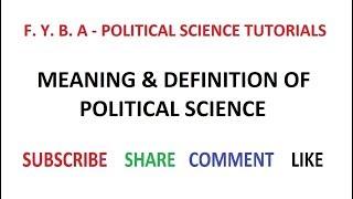 Meaning & Definition of Political Science