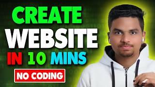 How To Create Website with Free Domain in 10 Minutes ( NO CODING )