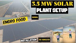 3.5MW Solar Power Plant Installation at Engro Food Sahiwal complete | The Fabricator team