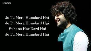 Humdard Full Song Lyrics - Arijit Singh | Ek Villain | Mithoon | SC LYRICS