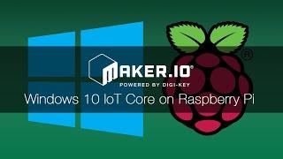 How to get Windows 10 IoT Core on Raspberry Pi