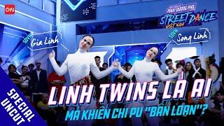 Uncut: 2 Chị Em Song Linh & Gia Linh Khiến Cả Khu Phố Chi Pu Bấn Loạn | Street Dance Việt Nam Tập 2