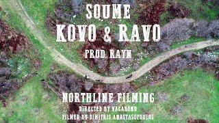 Soume - Kovo & Ravo ( Official Music Video)