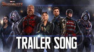 Marvel Studios’ Thunderbolts Trailer Song | EPIC VERSION