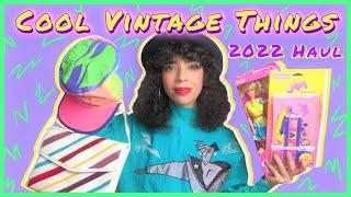 Cool Vintage Things I Got This Year | 80/90s Haul | 2022