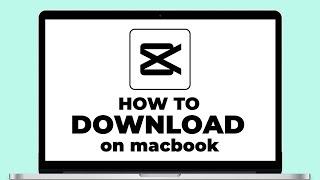 CapCut PC | How To Download On MacBook | Latest update