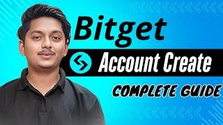 Bitget Account Create || Bitget Exchange Account Kaise Banaye  || Bitget Kyc Verification Process