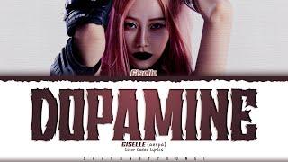 GISELLE (aespa) 'Dopamine' Lyrics (에스파 Dopamine 가사) [Color Coded Han_Rom_Eng] | ShadowByYoongi