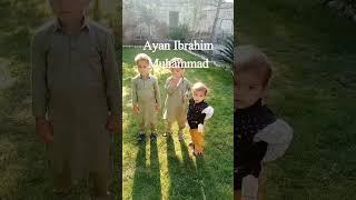 shortvideo Ayan Ibrahim and Muhammad