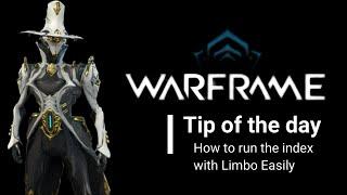 Warframe How to easily farm an index with Limbo