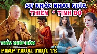 Sự Khác Biệt Giữa Thiền Và Tịnh Độ I Vấn Đáp Mới Thầy Thích Pháp Hòa 2025 #thichphaphoa