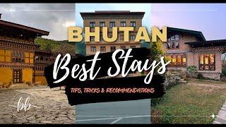 Ultimate Guide to Choosing the Best Hotels in Bhutan: Tips, Tricks &Top Recommendations #djiosmo4