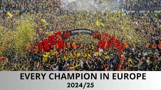 Every Champion in Europe: 2024/25