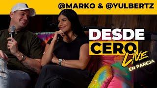 @markoenyoutube y Yulbert "Es lo único que no le perdonaría a Marko" en #DesdeCero