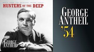 George Antheil – Hunters Of The Deep (1954) – The Chrono Suite (Music From The Original Soundtrack)
