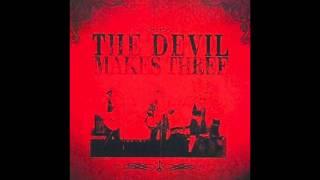 The Devil Makes Three - The Bullet (Official Audio)