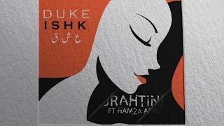 DUKE ft. HAMZA AFRO - JRAHTINI (Official Audio, Prod by Alejandro)